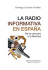 La radio informativa en España: De la censura a la libertad