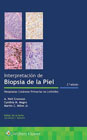 Interpretación de Biopsia de la piel: Neoplasias cutáneas primarias no linfoides