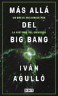 Más allá del Big Bang: un breve recorrido por la historia del universo