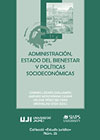 Administración, Estado del Bienestar y políticas socioeconómicas.