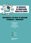 Herramientas software en educación secundaria y universidad: III Jornadas de Innovación Educativa DIMEU