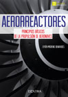 Aerorreactores: Principios básicos de la propulsión de aeronaves