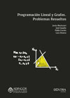 Programación lineal y grafos: Problemas resueltos