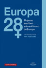Europa 28: Mujeres escriben sobre el futuro de Europa