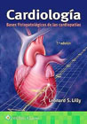 Cardiología: Bases Fisiopatológicas de las Cardiopatías
