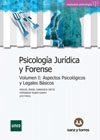 Psicología jurídica y forense 1 y 2 Vol 1: Aspectos psicológicos y legales Básicos / Vol 2: Ámbitos de aplicación