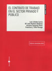 El contrato de trabajo en el sector privado y público