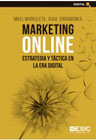Marketing Online: Estrategia y táctica en la era digital
