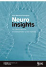 Neuroinsights: la neurociencia, el consumidor y las marcas