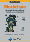 Blockchain: El modelo descentralizado hacia la economía digital