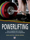 Powerlifting: Guía completa de la técnica, el entrenamiento y la competición