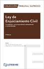 Ley de Enjuiciamiento Civil: Comentada, con jurisprudencia sistematizada y concordancias