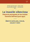 La invasión silenciosa: Presencia portuguesa en las revistas literarias ibéricas (1900-1950)