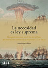 La necesidad es ley suprema: El capital mercantil en el Río de la Plata: del monopolio comercial al industrial (1770-1825)