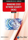 Managing Cisco network security (MCNS)