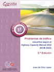 Problemas de tráfico resueltos según el Highway Capacity Manual 2022
