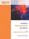 Análisis Multivariante de Datos: Aplicaciones con R