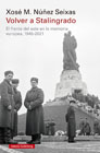 Volver a Stalingrado: El frente del este en la memoria europea, 1945-2021