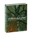 El libro del árbol: Relatos, ciencia e historia de los árboles