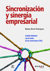 Sincronización y sinergia empresarial: Gestión sistémica con la teoría de las restricciones (TOC)