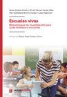 Escuelas vivas: Metodologías de investigación para aulas diversas e inclusivas