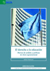 El derecho a la educación: Marcos de análisis y políticas en clave supranacional