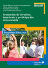 Promoción de derechos, buen trato y participación en la escuela: Propuesta didáctica