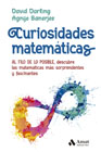 Curiosidades matemáticas: Al filo de lo imposible, descubre las matetemáticas más sorprendentes y fascinantes