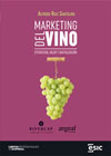 Marketing del vino: estrategia, valor y digitalización