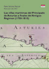Las villas marítimas del Principado de Asturias a finales del Antiguo Régimen (1750–1810)