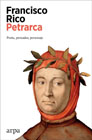 Petrarca: poeta, pensador, personaje