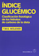 Indice glucémico: clasificación fisiológica de los hidratos de carbono de la dieta