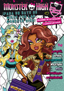 Monster High: pasa un rato de miedo con las Monster High! : libro de actividades