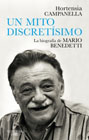Un mito discretísimo: La biografía de Mario Benedetti