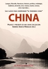 China: Pasado y presente de una gran civilización