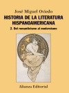 Historia de la literatura hispanoamericana 2 Del romaticismo al modernismo