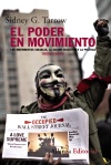 El poder en movimiento: Los movimientos sociales, la acción colectiva y la política - 3ª edición revisada y actualizada