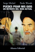Puedes pisar mis ojos: un retrato del Irán actual