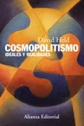 Cosmopolitismo: ideales y realidades