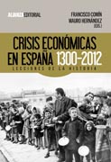 Crisis económicas en España, 1300-2012: Lecciones de la Historia