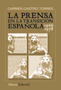 La prensa en la transición española, 1966-1978