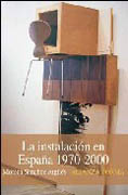 La instalación en España: 1970-2000