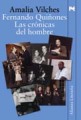 Fernando Quiñones: las crónicas del hombre