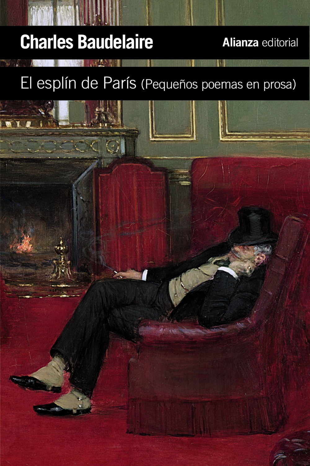 El esplín de París: (Pequeños poemas en prosa)