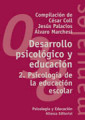 Desarrollo psicológico y educación 2 Psicología de la educación escolar