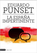 La España impertinente: un país entero frente a su mayor reto