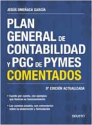 Plan General de Contabilidad y Plan General de Contabilidad de Pymes comentados