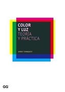 Color y luz: teoría y práctica