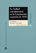La lealtad constitucional en la Constitucón española de 1978
