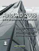 AutoCAD 2008: para arquitectos e ingenieros